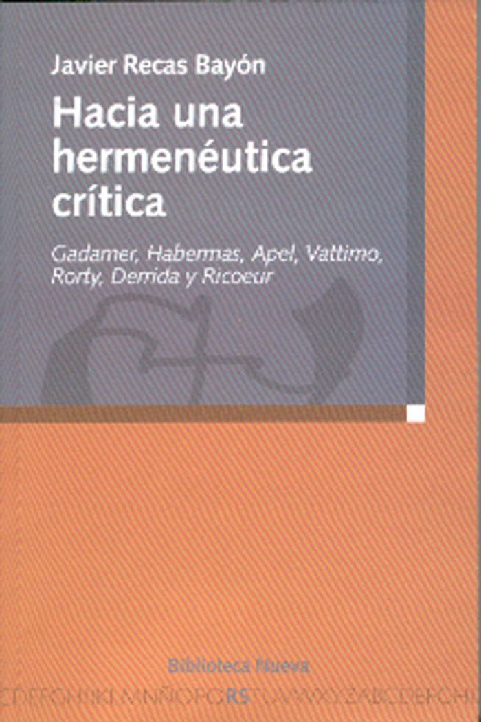 Hacia una hermenéutica crítica, de Recas Bayón, Javier | portada del libro