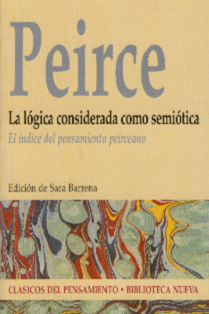 La lógica considerada como semiótica, de Charles S. Pierce | portada del libro