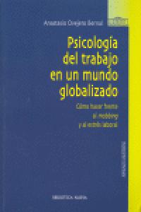 Psicolog¡a del trabajo en un mundo globalizado, de OVEJERO,ANASTASIO | portada del libro