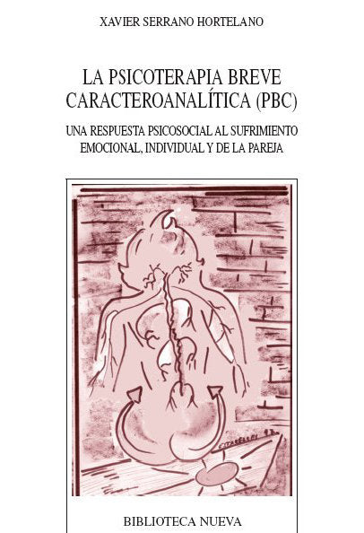 La psicoterapia breve caracteroanalítica (PBC), de Serrano Hortelano | portada del libro