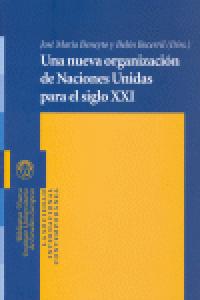 Una nueva organización de Naciones Unidas para el siglo XXI, de AA.VV. | portada del libro