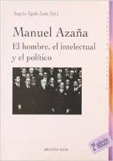 Manuel Azaña, de Egido León, Ángeles | portada del libro