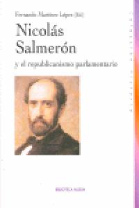 Nicolás Salmerón y el republicanismo parlamentario, de MARTINEZ LOPEZ | portada del libro