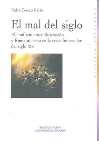 El mal del siglo, de Pedro Cerezo Galán | portada del libro