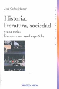 Historia, literatura, sociedad y una coda, de MAINER BAQUE | portada del libro