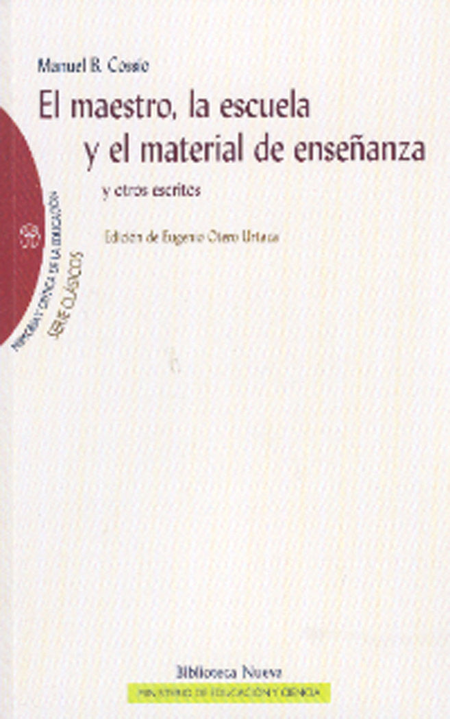 El maestro, la escuela y el material de enseñanza, de B. Cossío | portada del libro