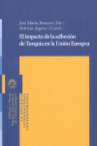 El impacto de la adhesión de Turqu¡a en la Unión Europea, de José María Beneyto | portada del libro