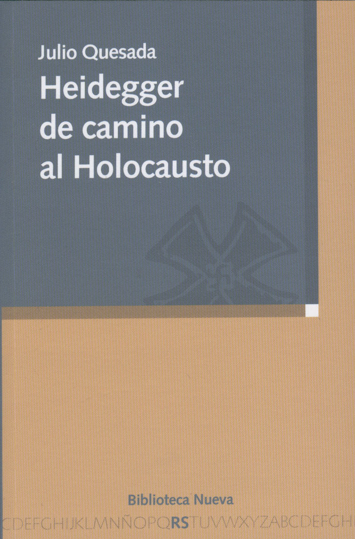 Heidegger de camino al Holocausto, de Quesada Martín, Julio | portada del libro