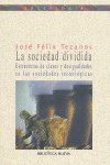 La sociedad dividida, de TEZANOS, JOSE FELIX | portada del libro