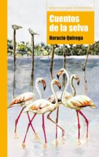 Cuentos de la selva, de Horacio Quiroga | portada del libro