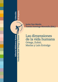 Las dimensiones de la vida humana, de Varios autores | portada del libro