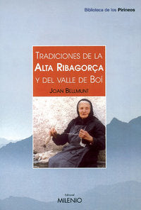 Tradiciones de la Alta Ribagorza y el Valle de Boí, de Bellmunt Figueras, Joan | portada del libro