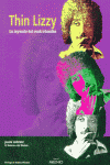 THIN LIZZY LEYENDA DEL ROCK IRLANDES MILENIO, de GOMEZ,JUAN | portada del libro