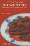 Cocina silvestre, de Marimon Sabaté, F. Xavier | portada del libro