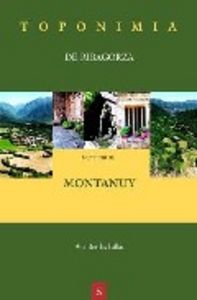 Toponimia de Ribagorza. Municipio de Montanuy, de Bordas Pallás, Ana | portada del libro
