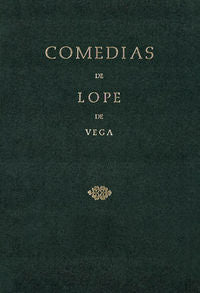 Comedias de Lope de Vega (Parte IV, Volumen I). Laura perseguida. El nuevo mundo descubierto por Cri, de de Vega, Lope | port