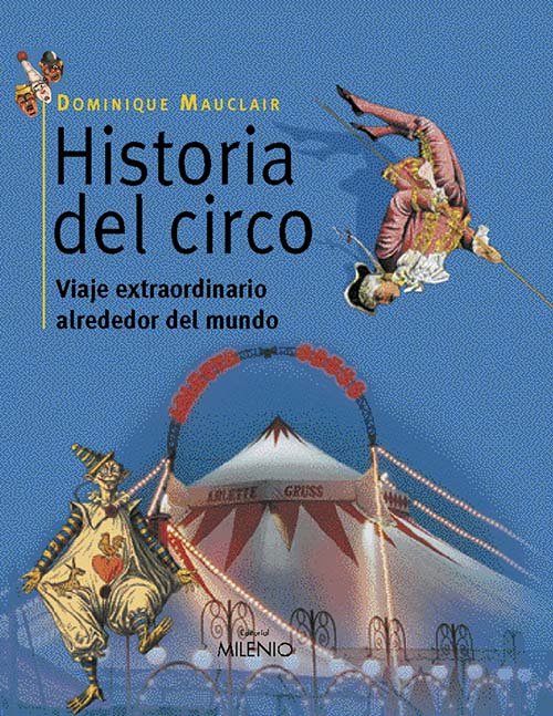 Historia del circo, de Mauclair, Dominique | portada del libro