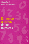 El mundo a través de los números, de Carbó, Liliana | portada del libro