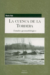 La cuenca de la Tordera, de Sala, María | portada del libro