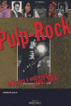 Pulp Rock, de Julià, Ignacio | portada del libro