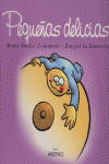 Pequeñas delicias, de Claramunt, M. Angels | portada del libro