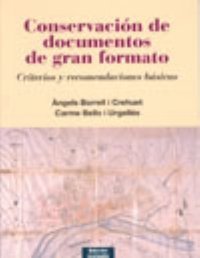 Conservación de documentos de gran formato, de Borrell Crehuet, Àngels | portada del libro