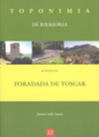 Toponimia de Ribagorza. Municipio de Foradada de Toscar, de Selfa Sastre, Moisés | portada del libro