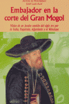 Embajador en la corte del gran Mogol, de de Montserrat, Antoni | portada del libro
