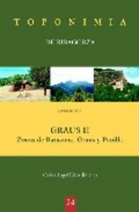 Toponimia de Ribagorza. Municipio de Graus II: zonas de Barasona, Graus y Panillo, de Rizos Jiménez, Carlos Ángel | portada d