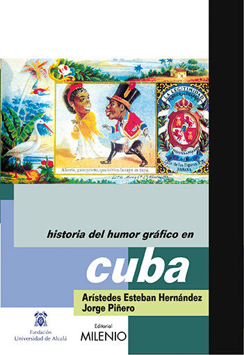 Historia del Humor Gráfico en Cuba, de Hernández Guerrero, Aristedes | portada del libro