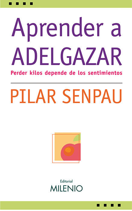 Aprender a adelgazar, de Senpau, Pilar | portada del libro