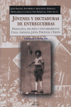 Jóvenes y dictaduras de entreguerras, de Varios autores | portada del libro