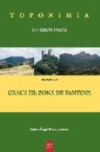 Toponimia de Ribagorza. Municipio de Graus III: zona de Fantova, de Rizos Jiménez, Carlos Ángel | portada del libro
