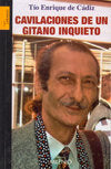 Cavilaciones de un gitano inquieto, de de Cádiz Santiago, Enrique | portada del libro