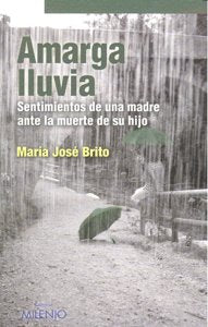 Amarga lluvia, de Brito, María José | portada del libro