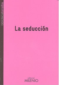 La seducción, de Torralba, Francesc | portada del libro