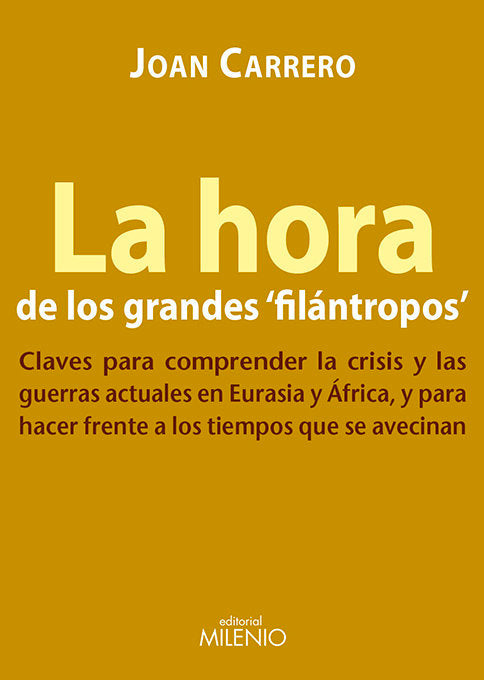 La hora de los grandes "filántropos", de Carrero Saralegui, Joan | portada del libro
