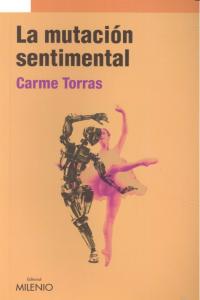 La mutación sentimental, de Torras Genís, Carme | portada del libro