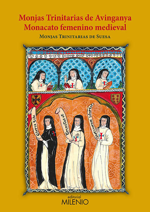 Monjas Trinitarias de Avinganya. Monacato femenino medieval, de Trinitarias de Suesa, Monjas | portada del libro