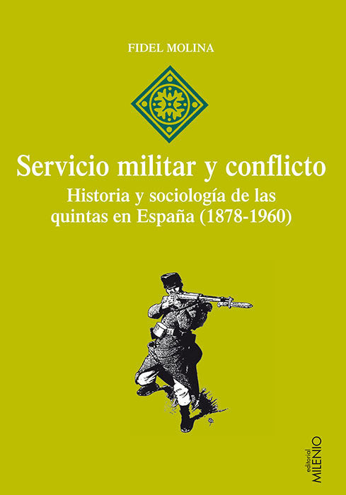 Servicio militar y conflicto, de Molina Luque, Fidel | portada del libro