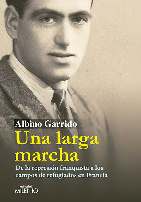 Una larga marcha, de Garrido Orozco, Albino | portada del libro
