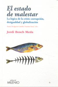 El estado de malestar, de Bosch Meda, Jordi | portada del libro