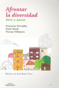 Afrontar la diversidad, de Torralba Roselló, Francesc | portada del libro
