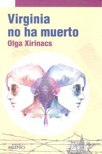 Virginia no ha muerto, de Xirinacs Díaz, Olga | portada del libro