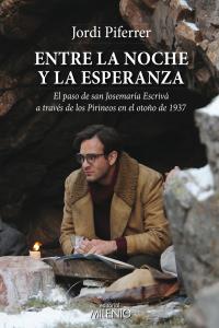Entre la noche y la esperanza, de Piferrer, Jordi | portada del libro