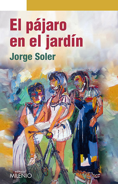 El pájaro en el jardín, de Soler González, Jorge | portada del libro