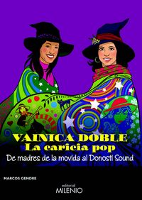 Vainica doble. La caricia del pop, de Blanco Gendre, Marcos | portada del libro