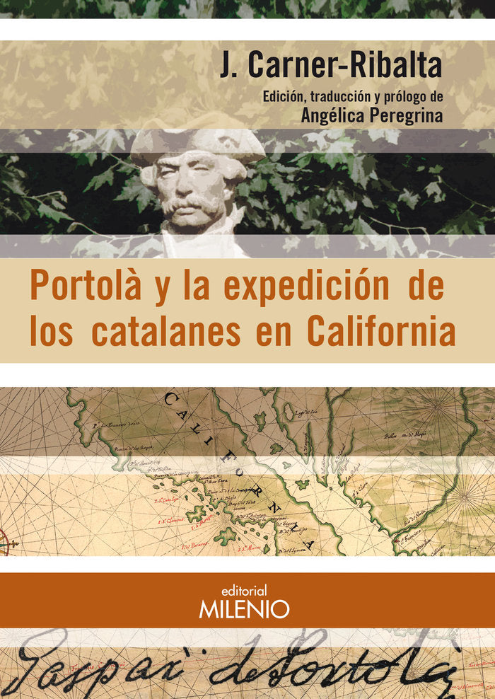 Portolà y la expedición de los catalanes en California, de Carner-Ribalta, Josep | portada del libro