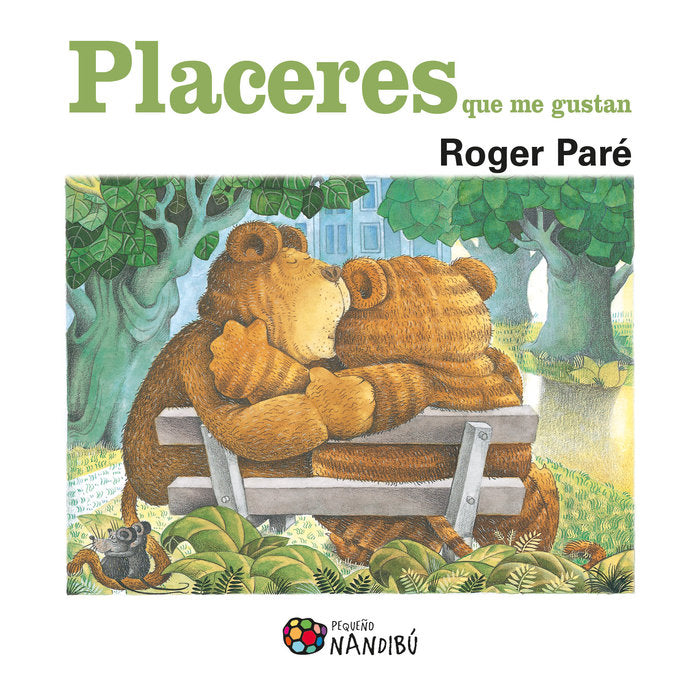 Placeres que me gustan, de Paré, Roger | portada del libro