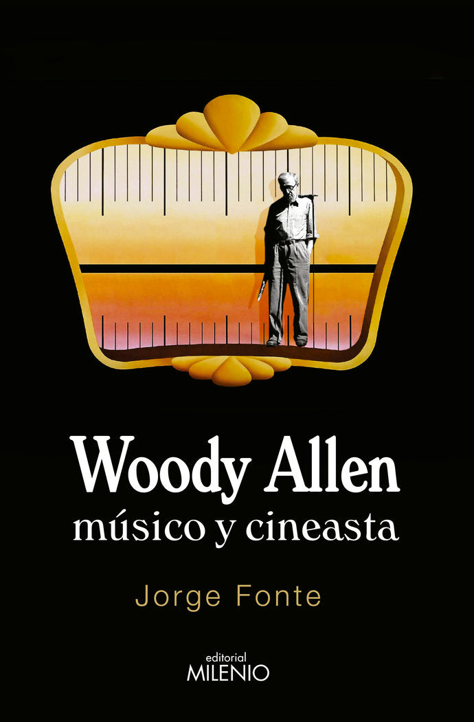 Woody Allen. Músico y cineasta, de Fonte Padrón, Jorge | portada del libro